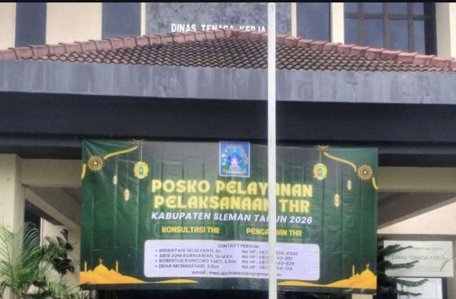 Disnaker Sleman Resmi Buka Posko THR 2026 Layani Aduan Disnaker Sleman Resmi Buka Posko THR 2026 Layani Aduan